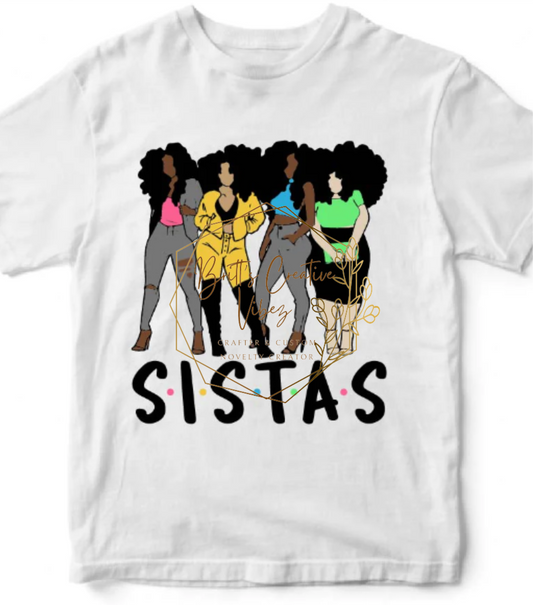 Sistas Shirt