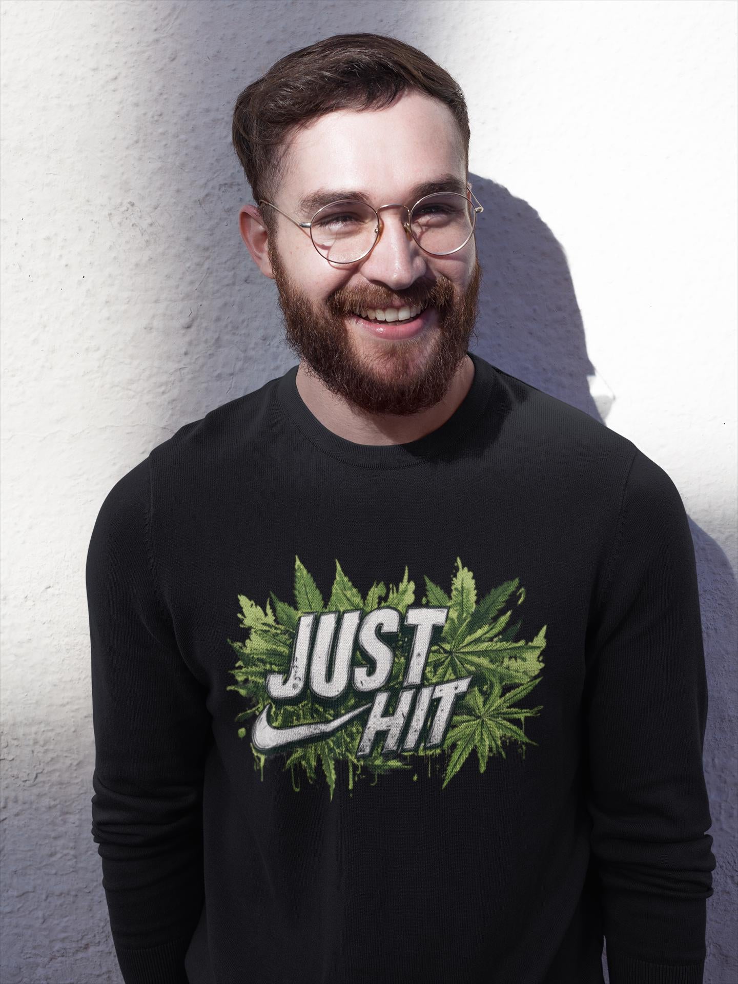 Just Hit" Graphic Sweatshirt | Cannabis-Inspired Streetwear | Casual Unisex Pullover